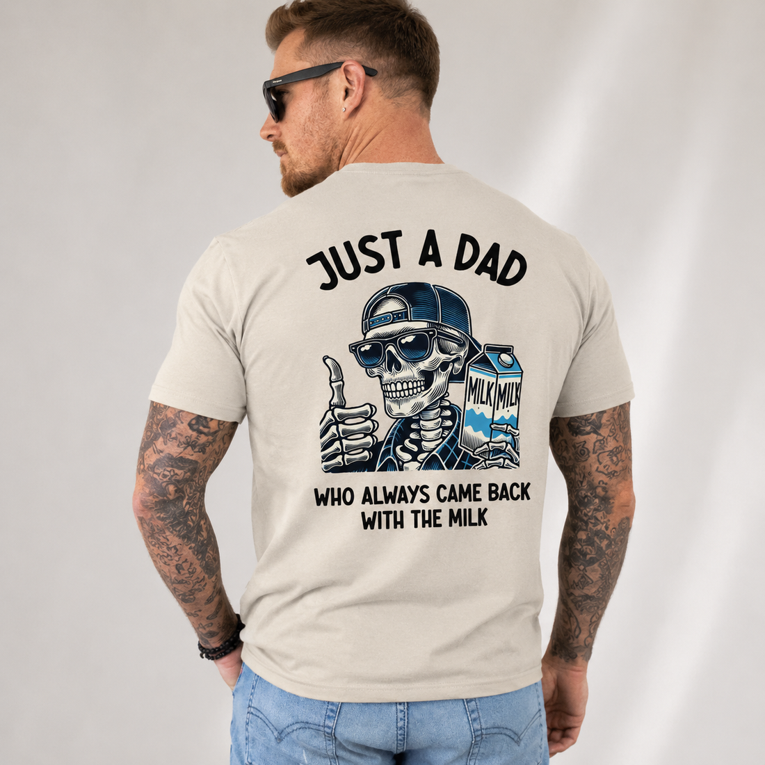 Just A Dad With The Milk Tee