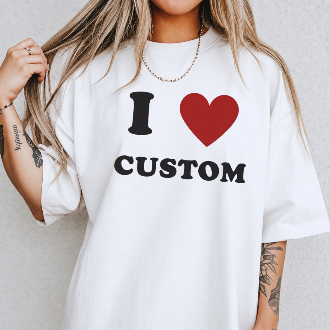 I Love Custom Tee
