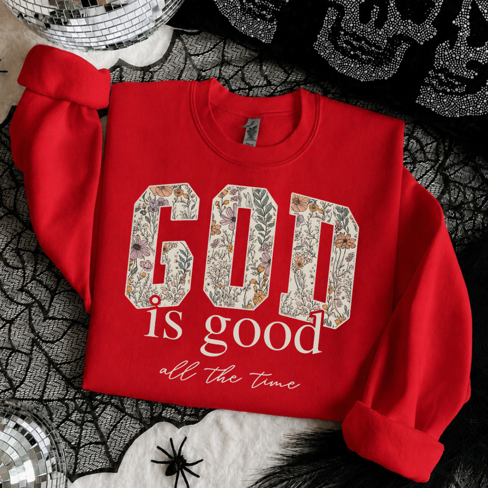 God Is Good Floral Sweatshirt