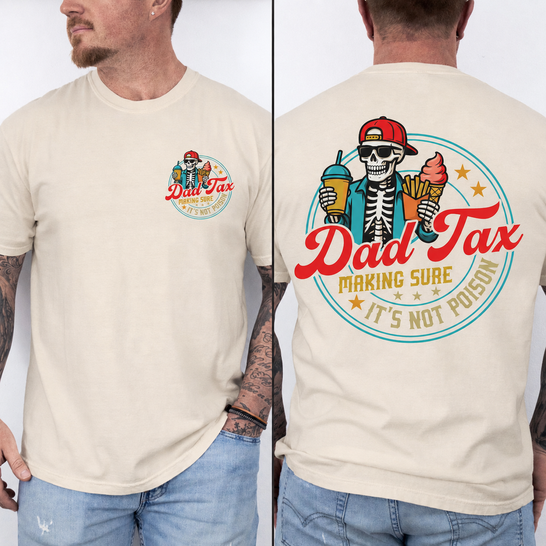 Dad Tax Funny Skeleton Tee