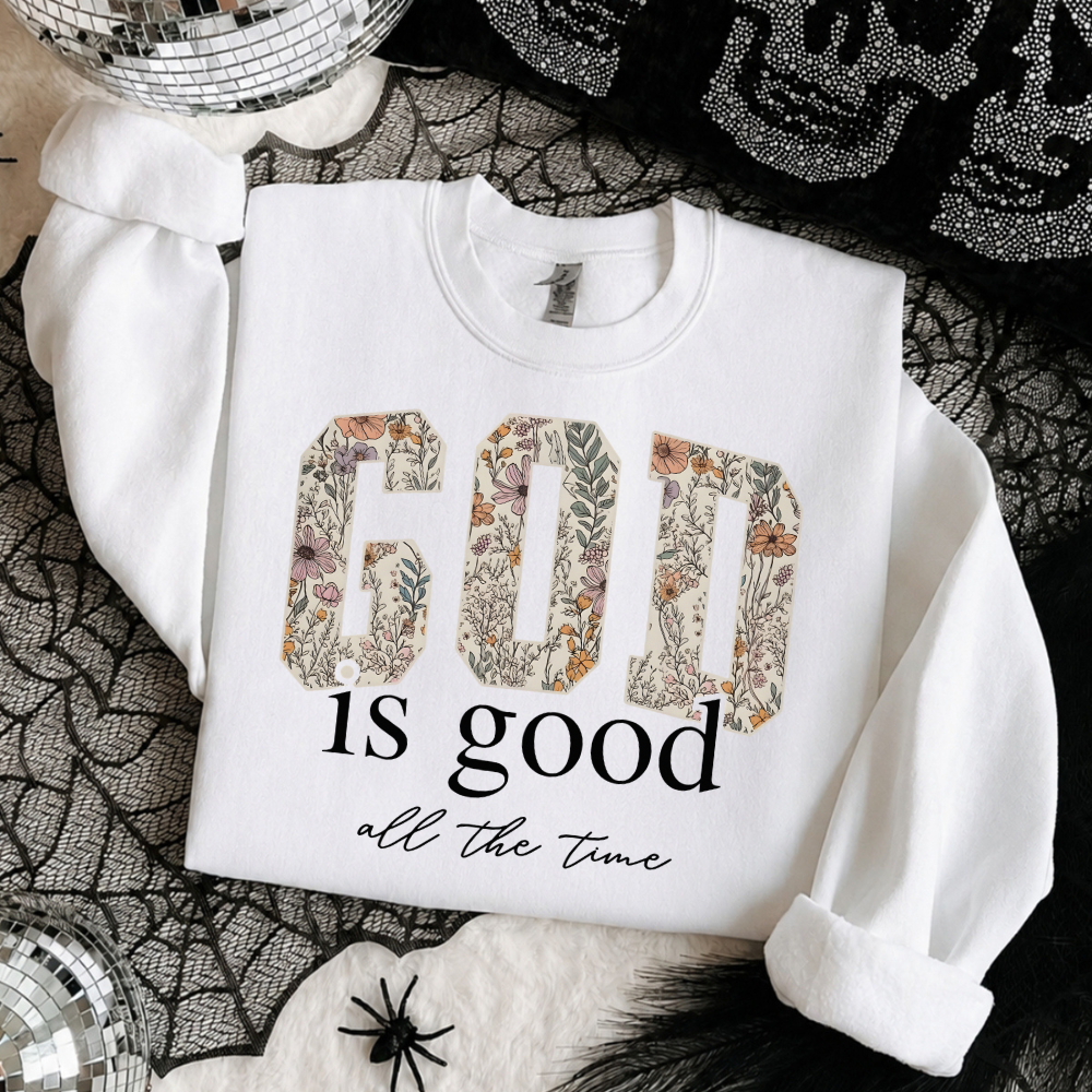 God Is Good Floral Sweatshirt