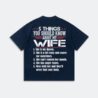 5 Things You Should Know About My Wife T-Shirt - Funny Husband Life Tee - Relationship Humor Shirt