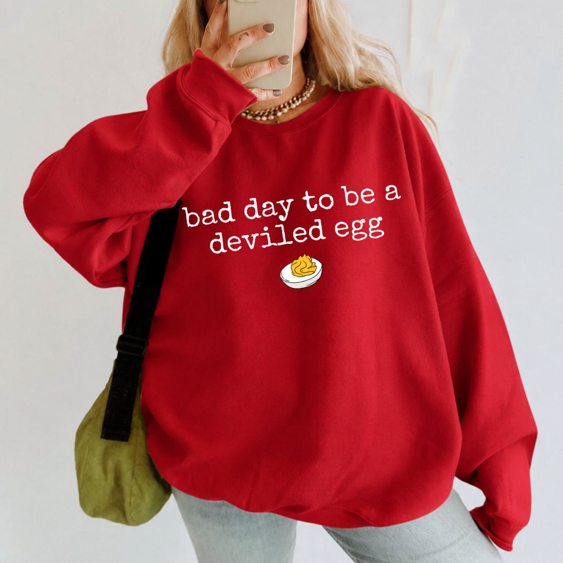 Bad Day To Be A Deviled Egg Sweatshirt