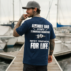 Asshole Dad And 2 Smartass Daughters Best Friends For Life T-Shirt