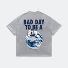Bad Day To Be A Busch T-Shirt - Funny Meme Tee - Humor Graphic Shirt