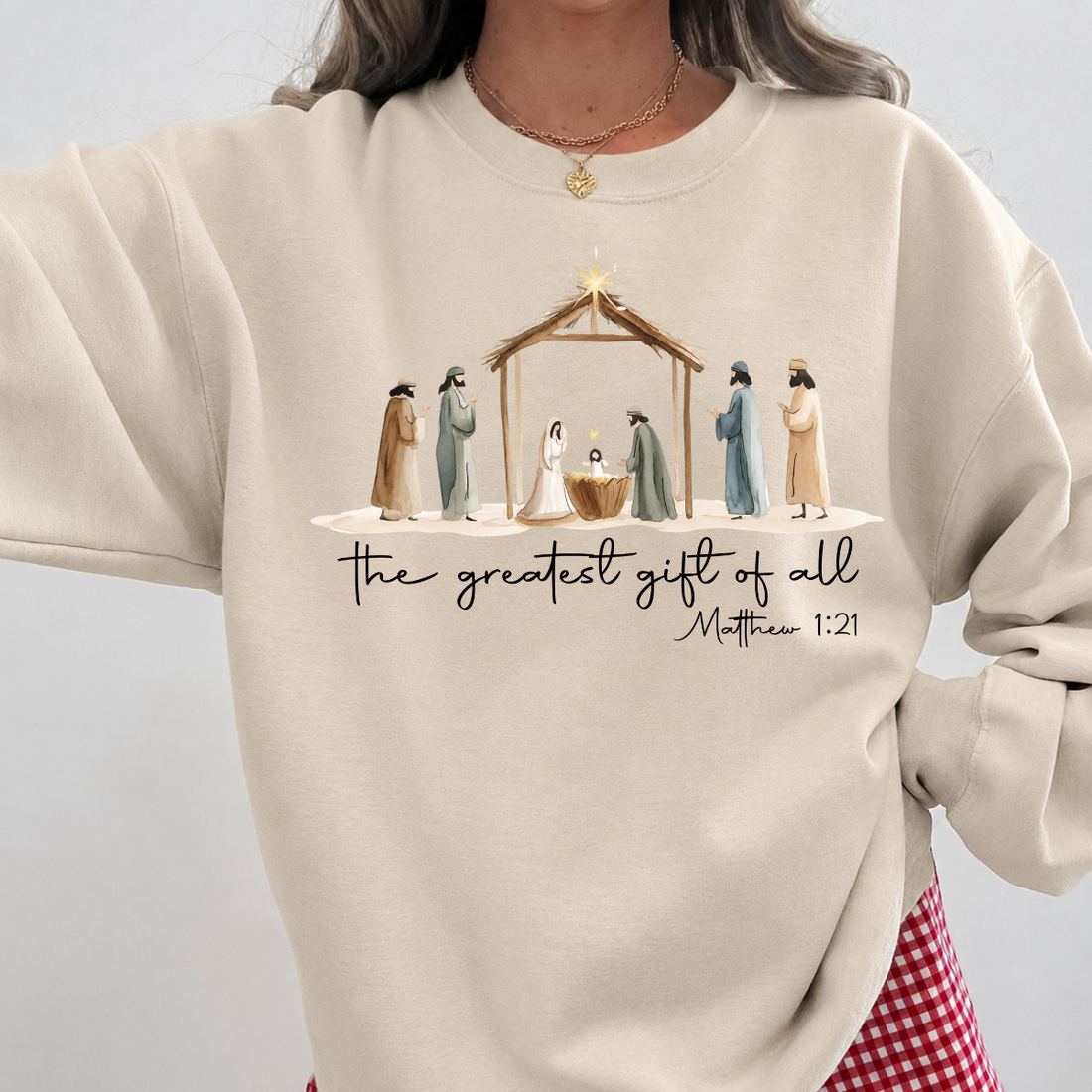 The Greatest Gift Of All Christmas Sweatshirt
