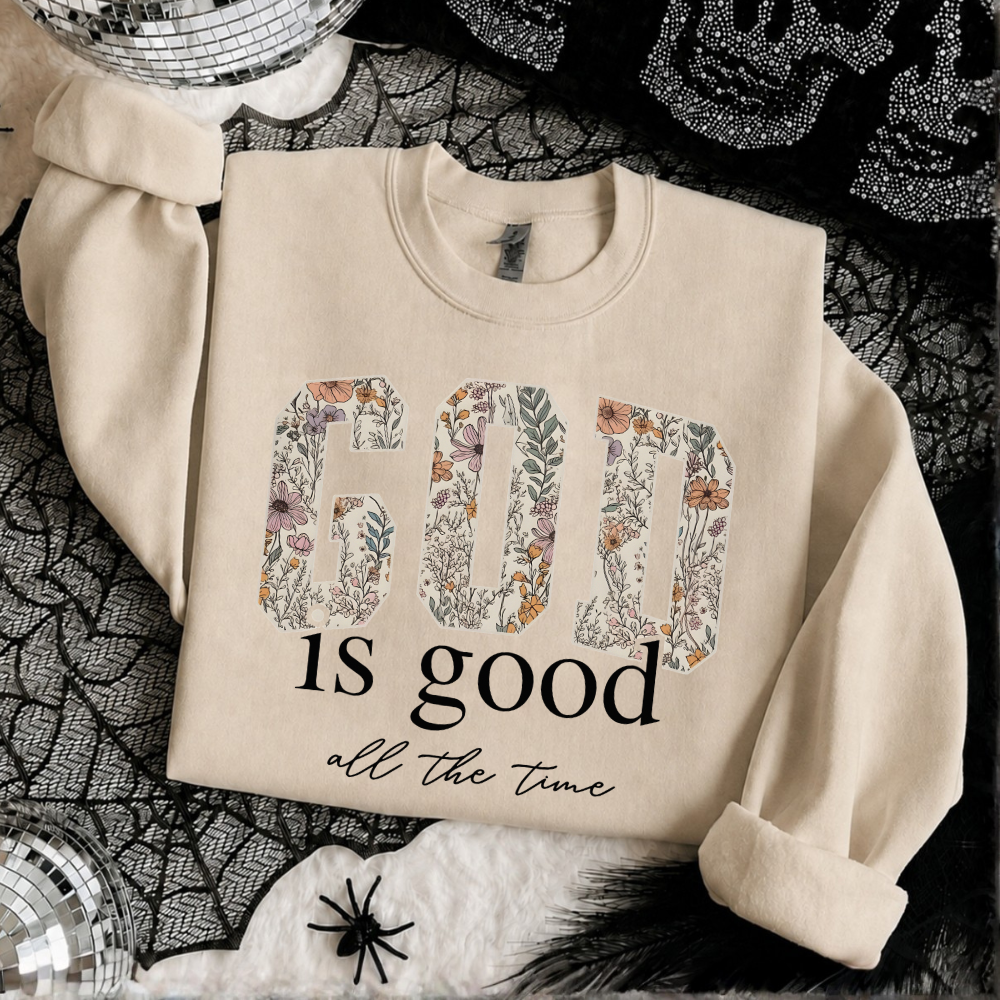 God Is Good Floral Sweatshirt