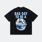 Bad Day To Be A Busch T-Shirt - Funny Meme Tee - Humor Graphic Shirt